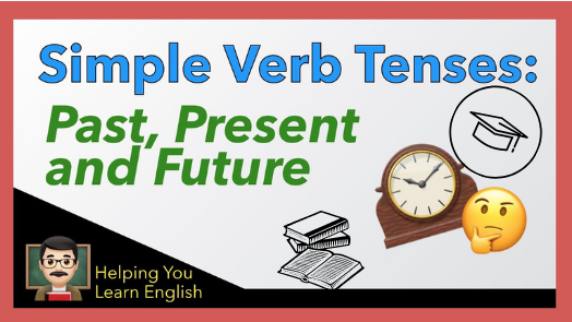 Verb Tenses in Academic Writing